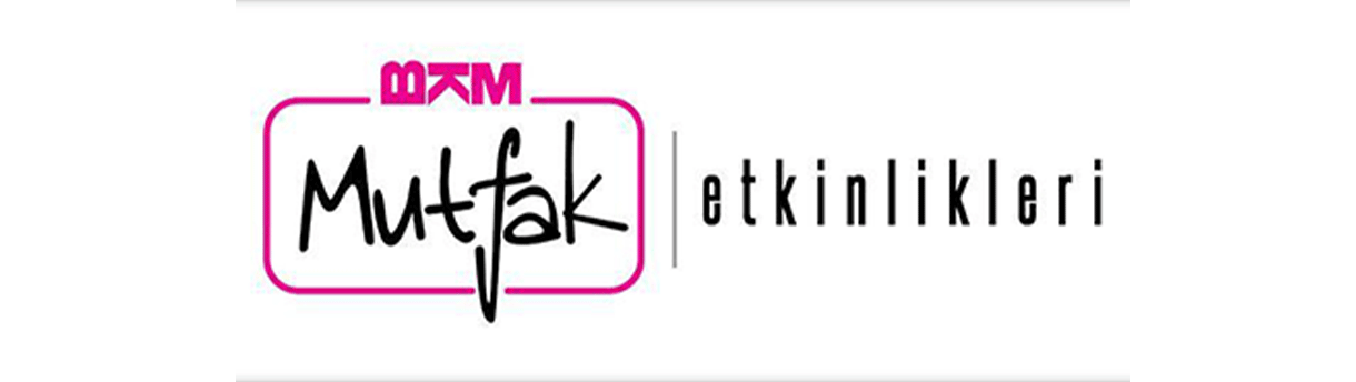 BKM Mutfak Çarşı Etkinlikleri